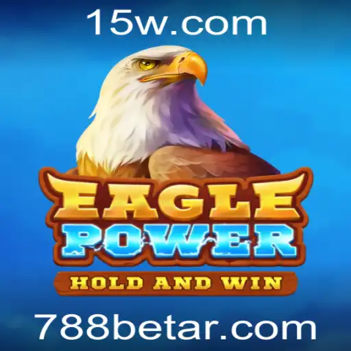 Descubra o Universo de Aventura em EaglePower: O Jogo do Momento com 788bet